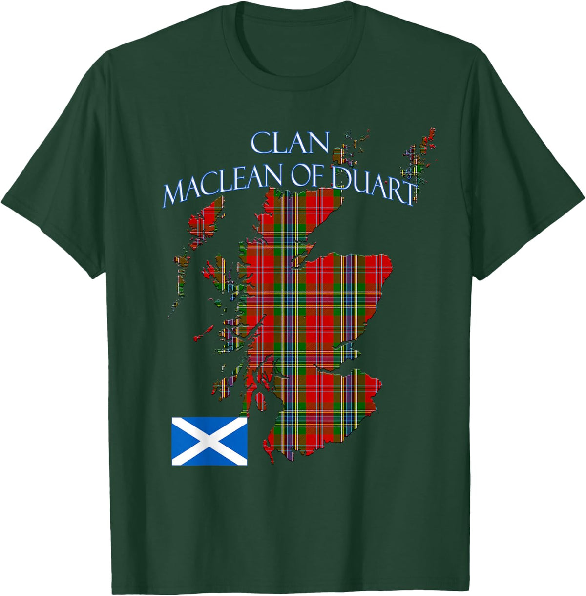 MacLean of Duart Scottish Clan Tartan Scotland T-Shirt - T-Shirt | Forest