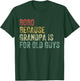 Bobo Because Grandpa Is For Old Guys Funny Father's Day T-Shirt - T-Shirt | Forest
