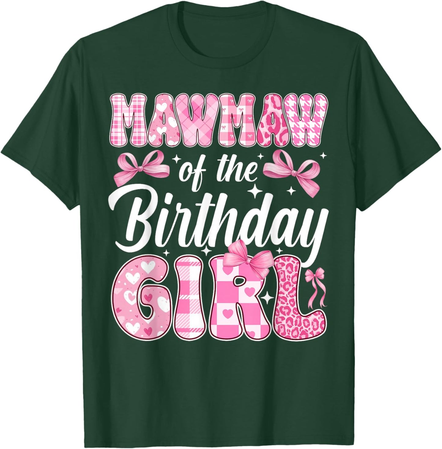 Mawmaw of The Birthday Girl Family Pink Coquette Bow T-Shirt - T-Shirt | Forest