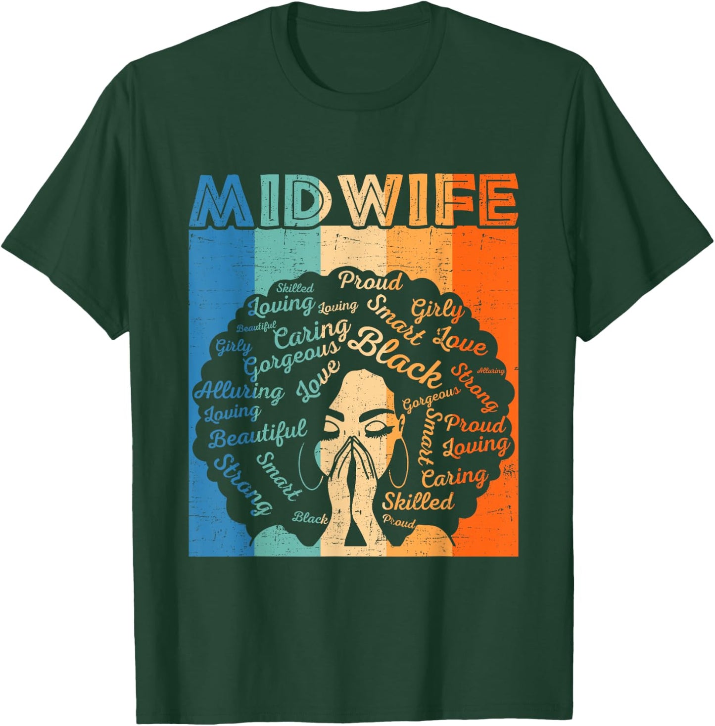 Midwife Afro African American Women Black History Month T-Shirt - T-Shirt | Forest