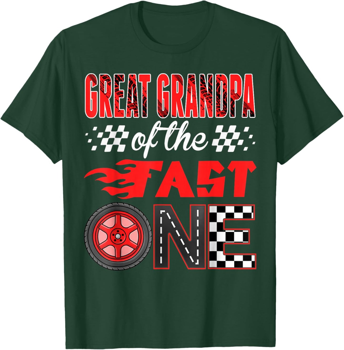 Great Grandpa of The Fast One Birthday 1st Race Car Family T-Shirt - T-Shirt | Forest