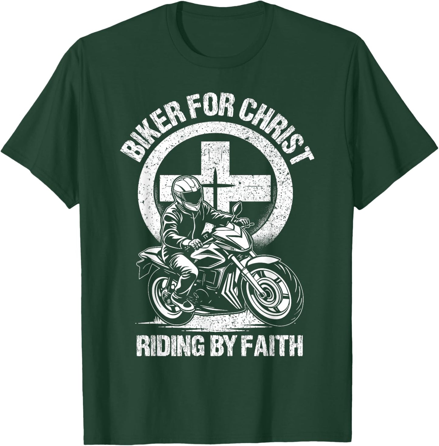 Biker For Christ Riding By Faith T-Shirt - T-Shirt | Forest