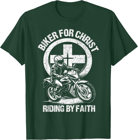 Biker For Christ Riding By Faith T-Shirt - T-Shirt | Forest