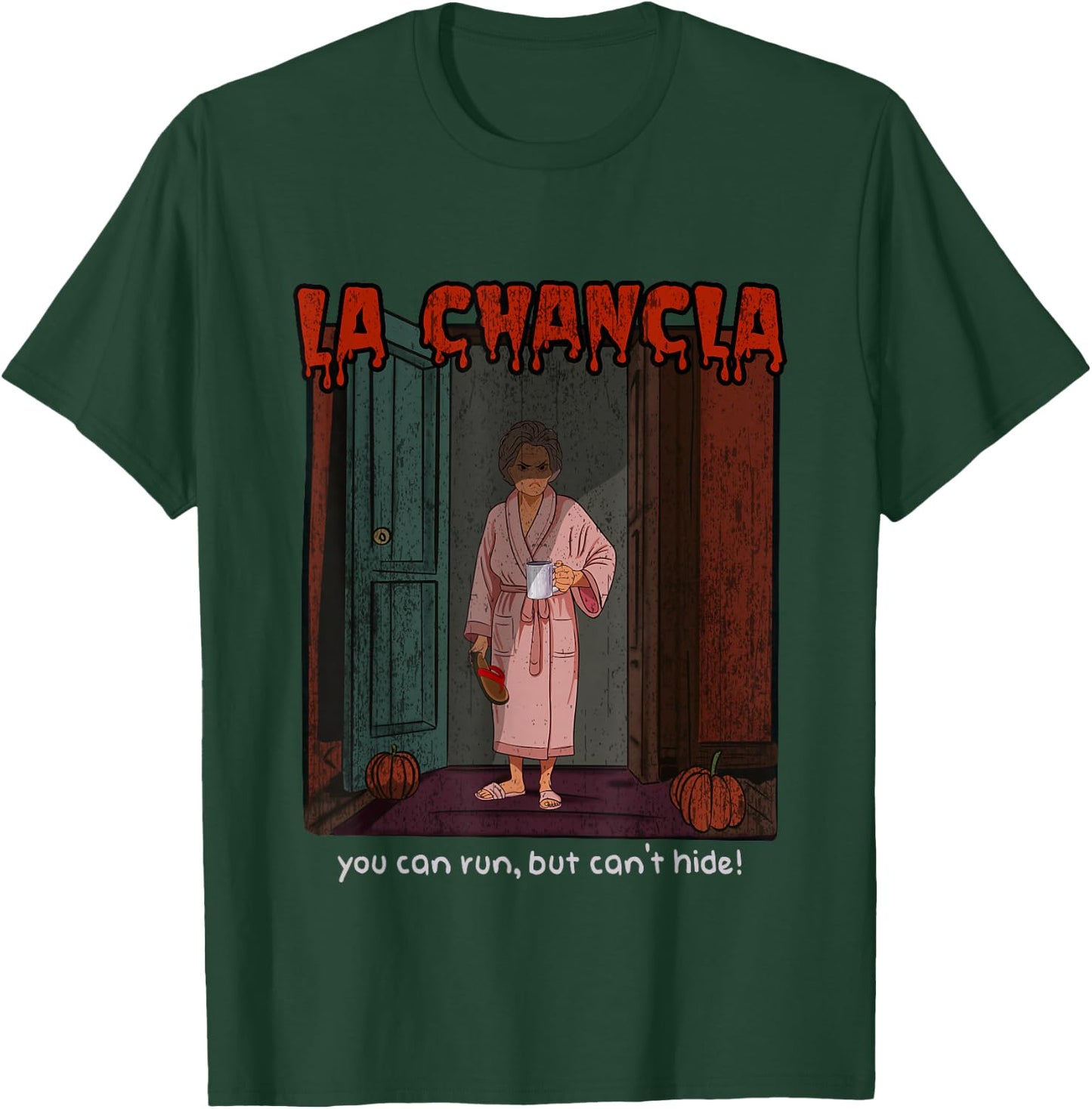 La Chancla Funny Dia de Muertos Halloween Spanish T-Shirt - T-Shirt | Forest