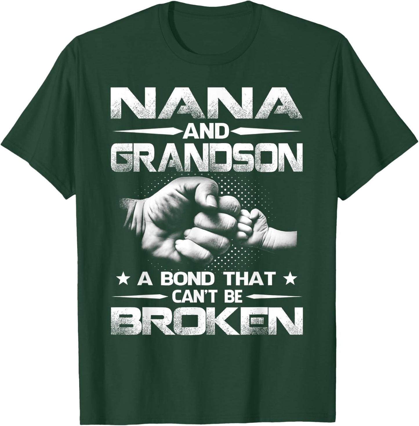Nana and Grandson A Bond That Can't Be Broken T-Shirt - T-Shirt | Forest
