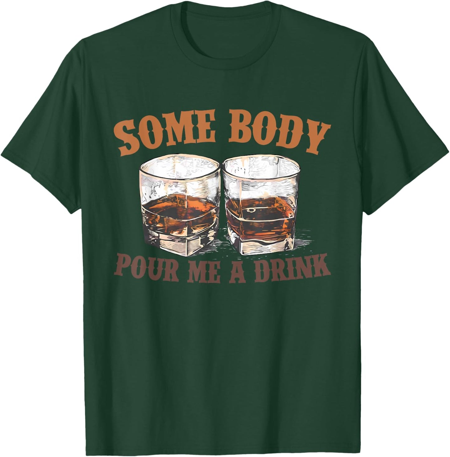 Retro Somebody Pour Me A Drink Women Kids Meme T-Shirt - T-Shirt | Forest