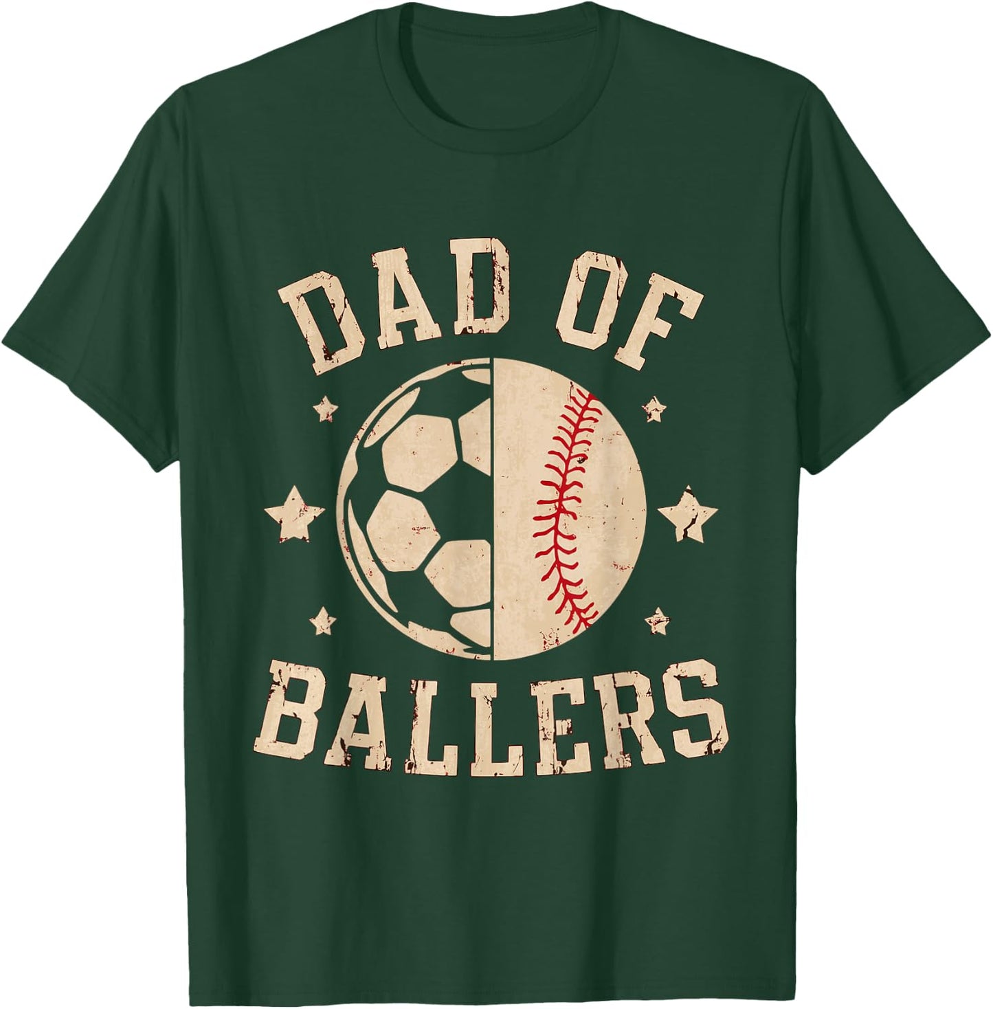 Dad Of Ballers Baseball Soccer Ball Fathers Day coach T-Shirt - T-Shirt | Forest