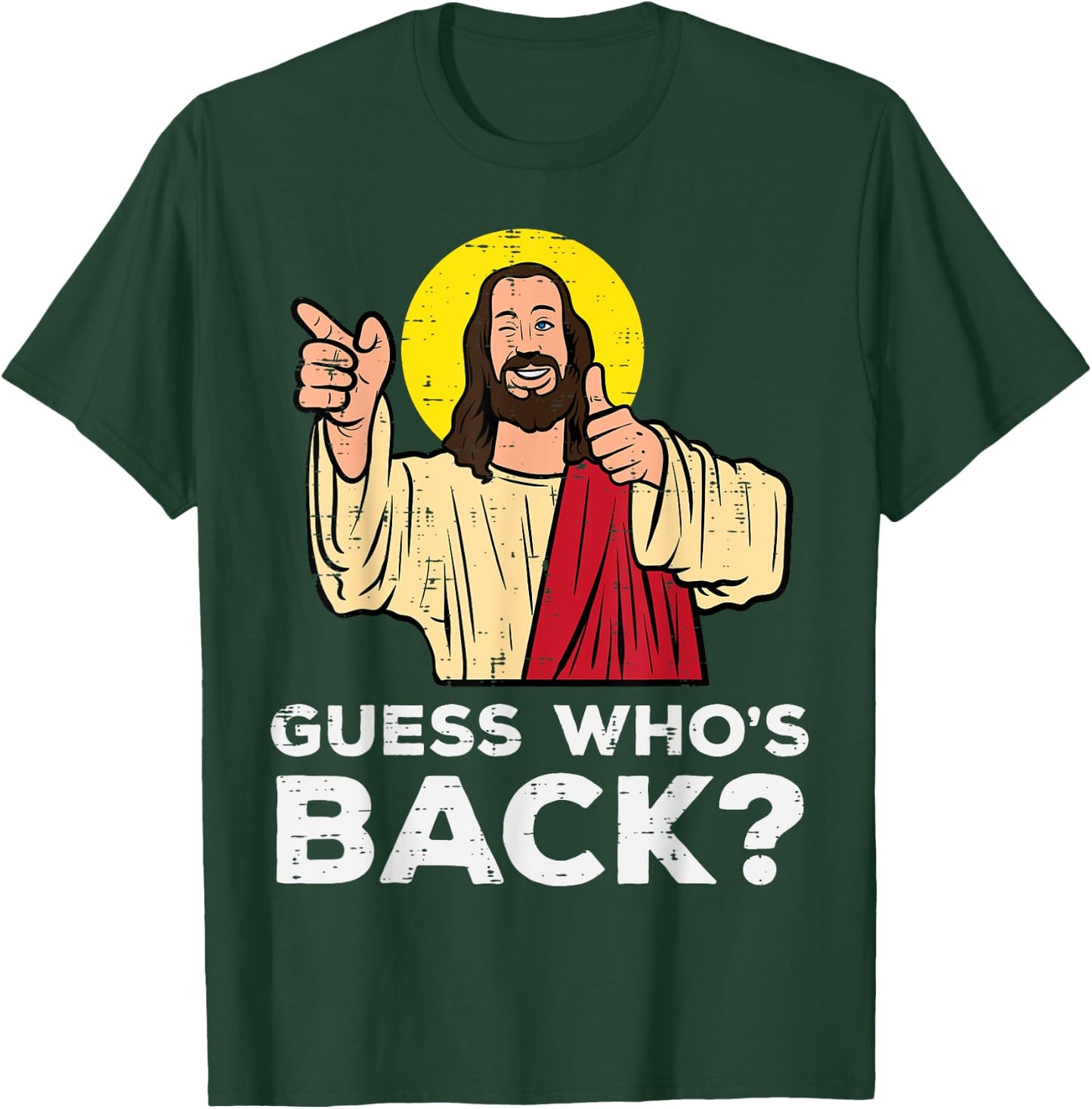 Easter Guess Whos Back Jesus Funny Religious Men Women Kids T-Shirt - T-Shirt | Forest