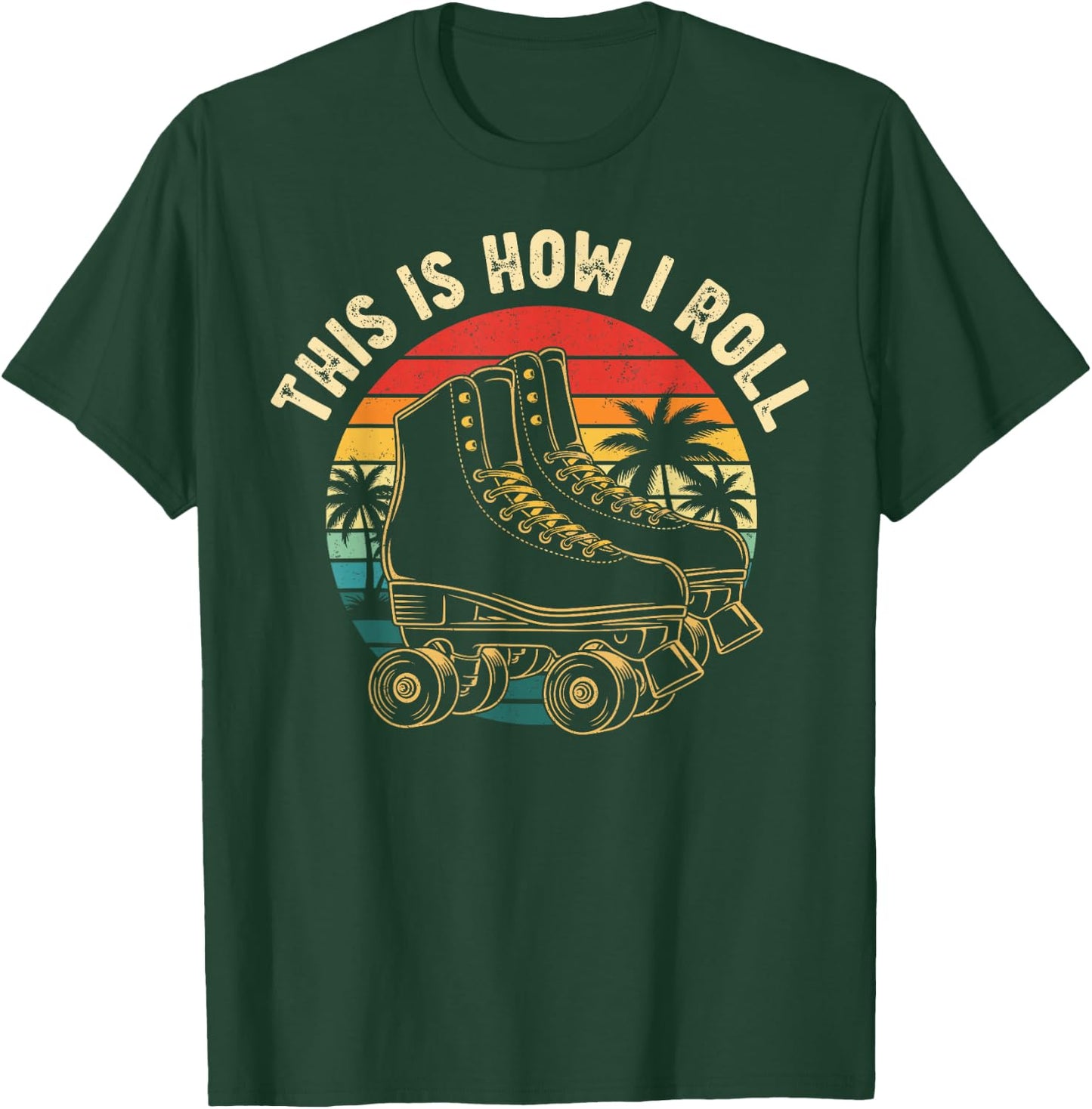 Vintage Sunset This is How i roll Quad Roller Skates Graphic T-Shirt - T-Shirt | Forest