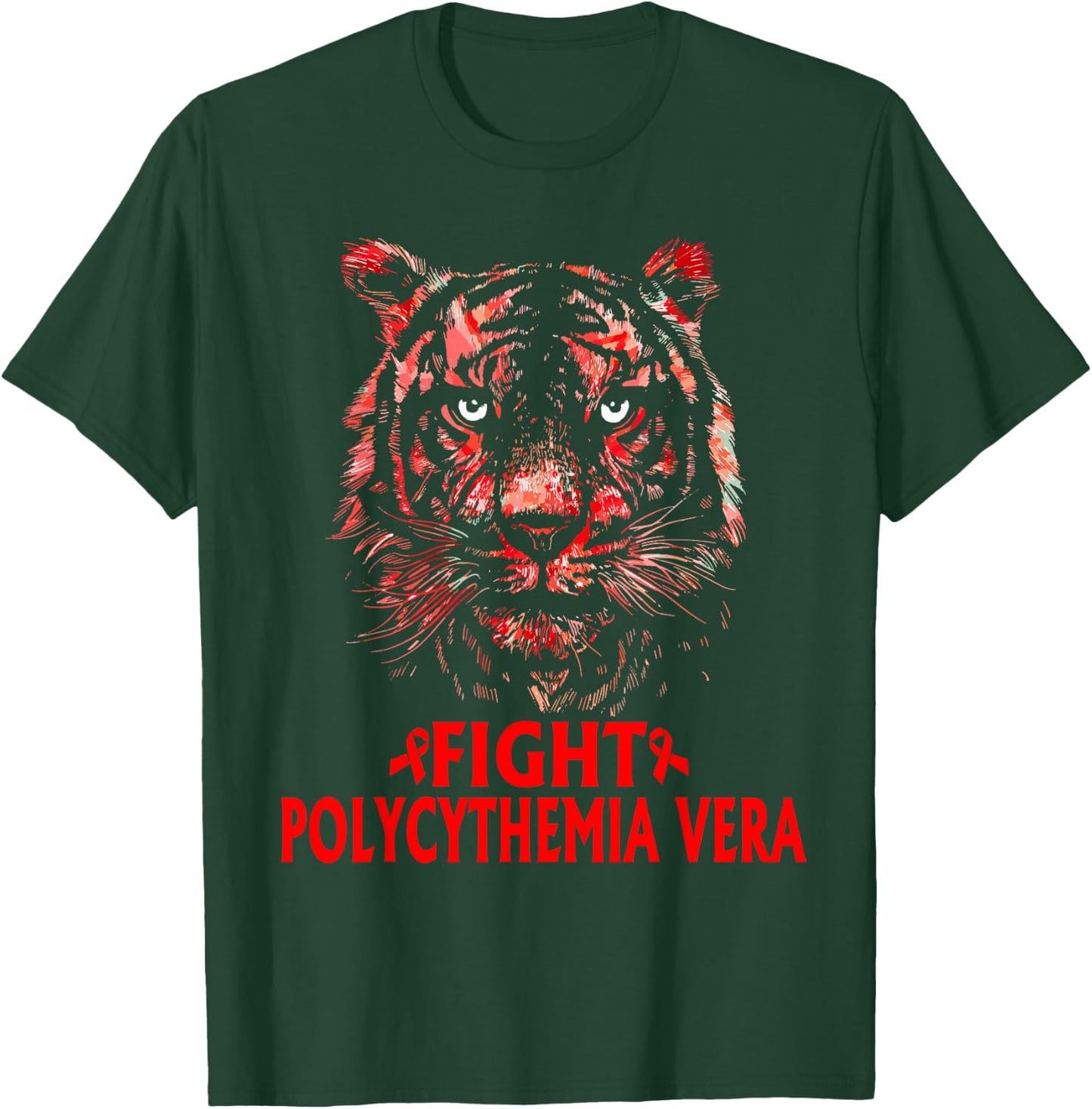 Polycythemia vera Awareness, Fight Polycythemia vera T-Shirt - T-Shirt | Forest