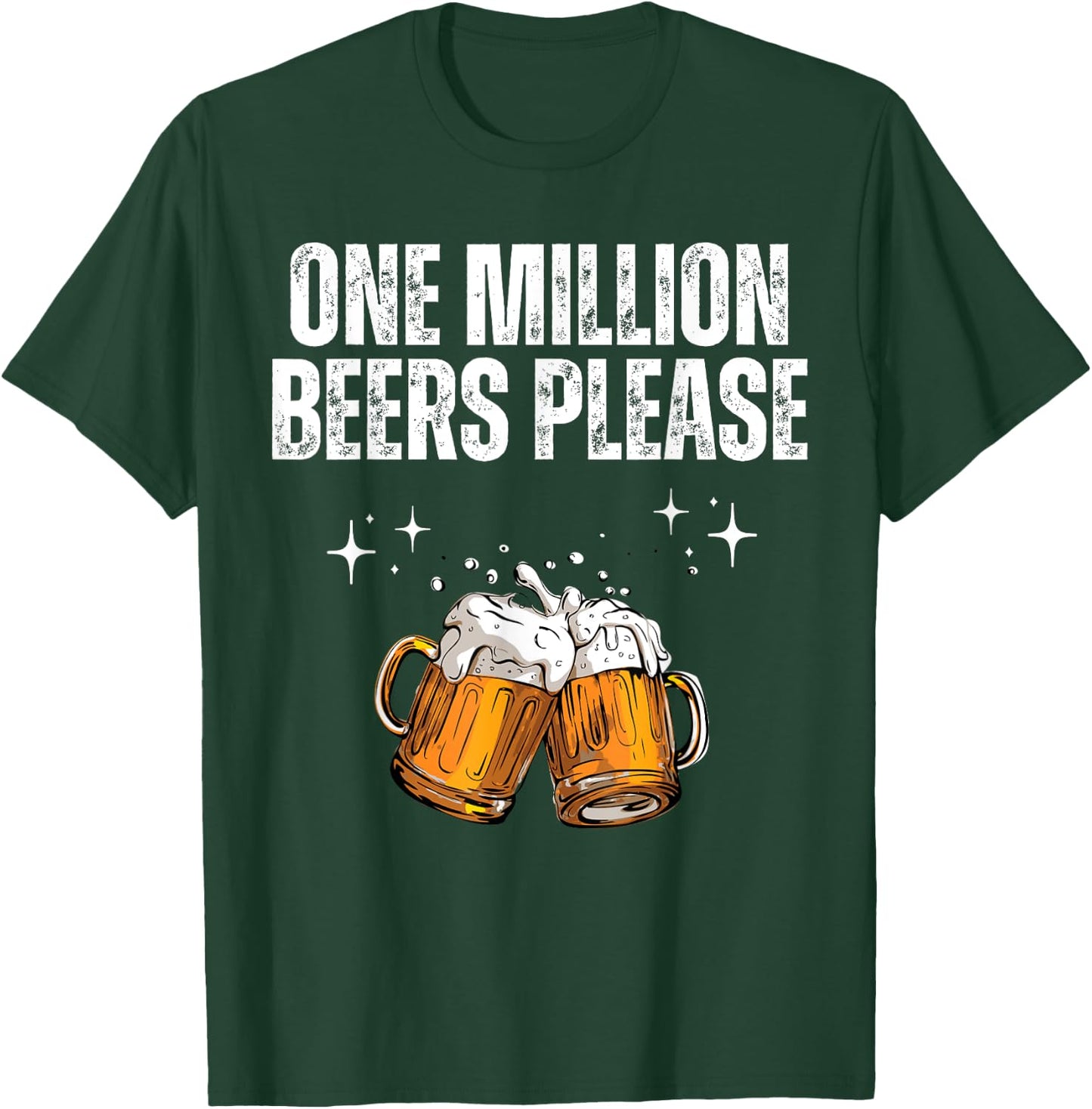 One Million Beers Please Vintage T-Shirt - T-Shirt | Forest