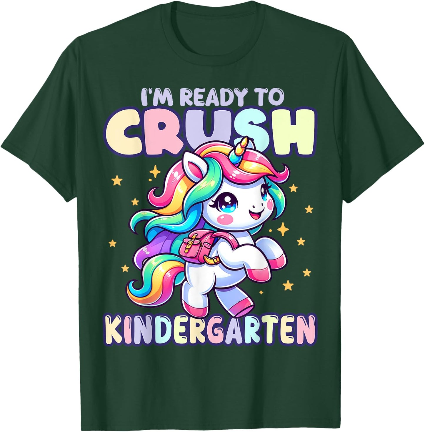 Crush Kindergarten Girls Back to School Unicorn First Day T-Shirt - T-Shirt | Forest