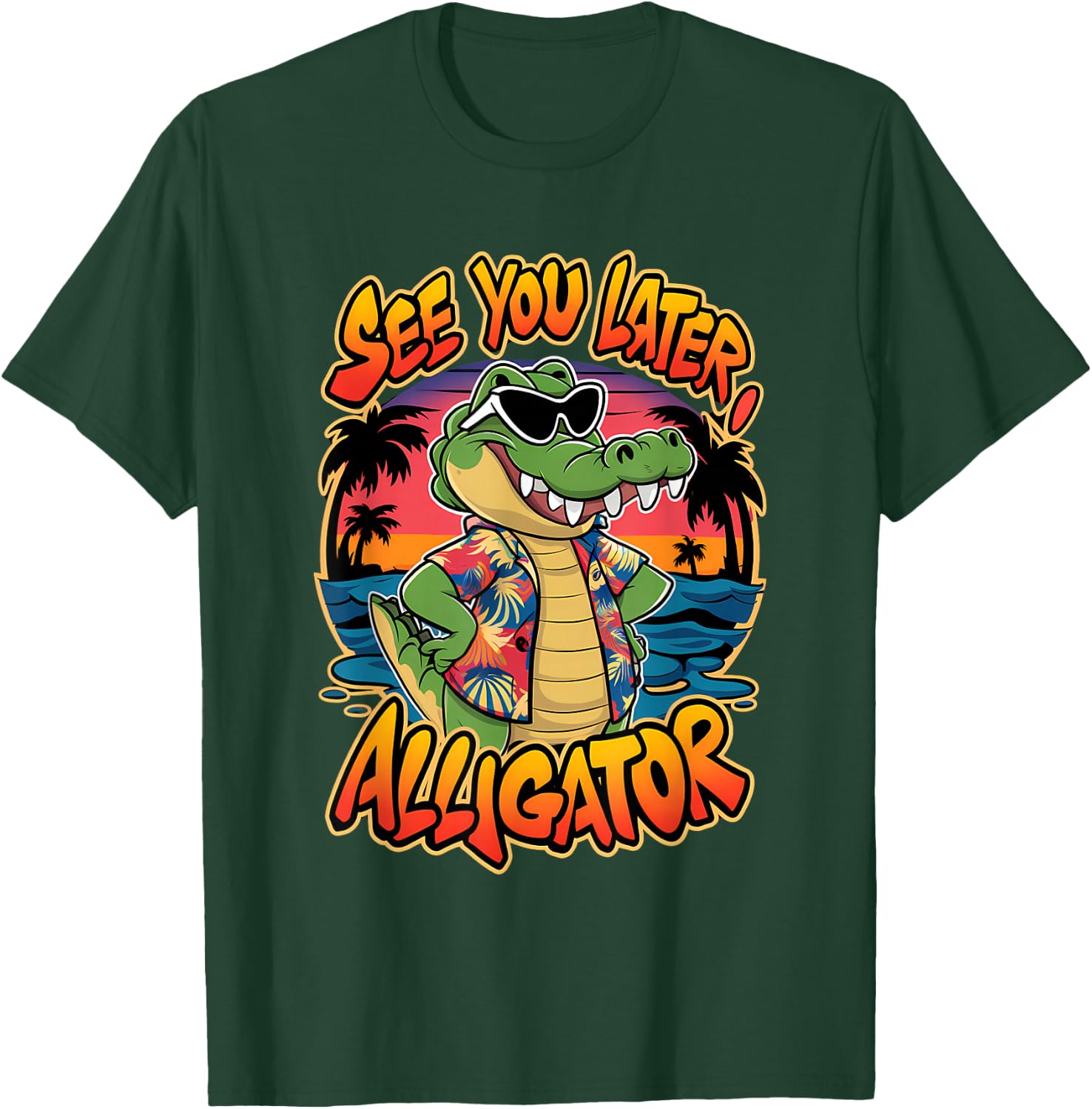 Funny Crocodile See You Later Alligator T-Shirt - T-Shirt | Forest