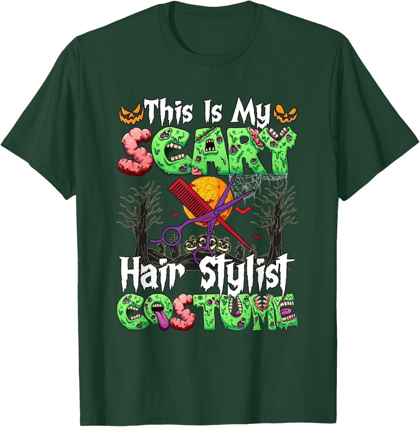 My Scary Hair Stylist Costume Horror Zombie Halloween Job T-Shirt - T-Shirt | Forest