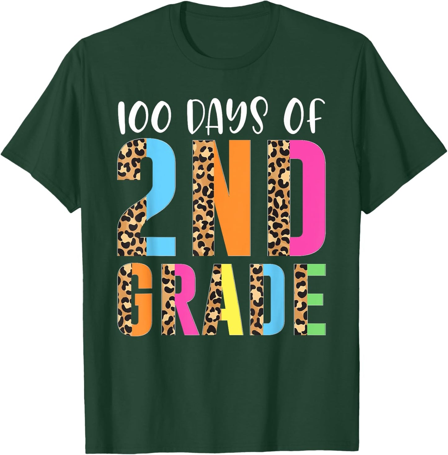 100 Days Of 2nd Grade Happy 100th Day Of School Second Grade T-Shirt - T-Shirt | Forest