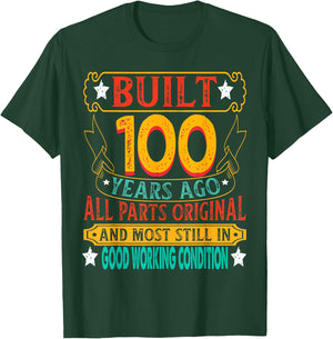 Built 100 Years Ago 100th BIrthday Age 100 Birth Year 1925 T-Shirt - T-Shirt | Forest