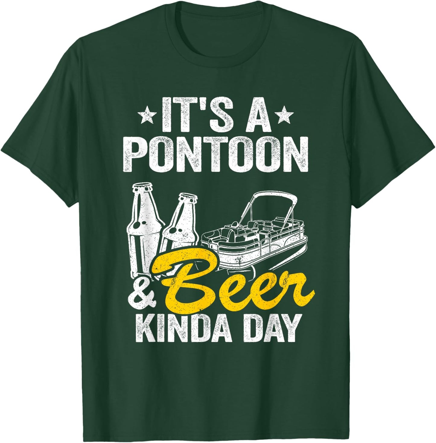 It's A Pontoon & Beer Kinda Day Lake Life Pontoon Captain T-Shirt - T-Shirt | Forest