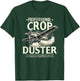 Crop Duster Funny Fart Plane Farting Humor T-Shirt - T-Shirt | Forest