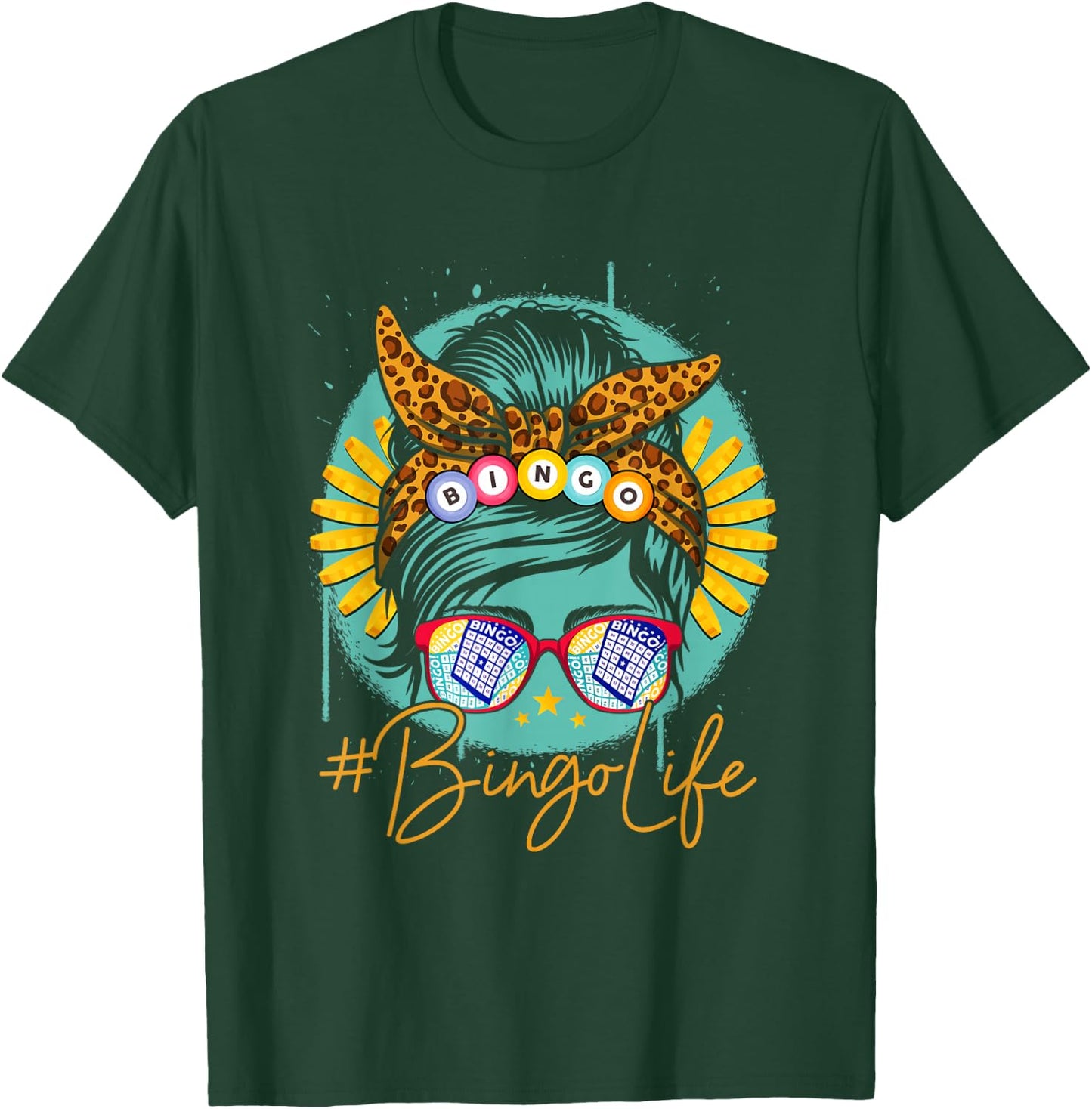 Bingo Life Messy Bun Hair Bingo Lover Grandma Mama Bingolife T-Shirt - T-Shirt | Forest