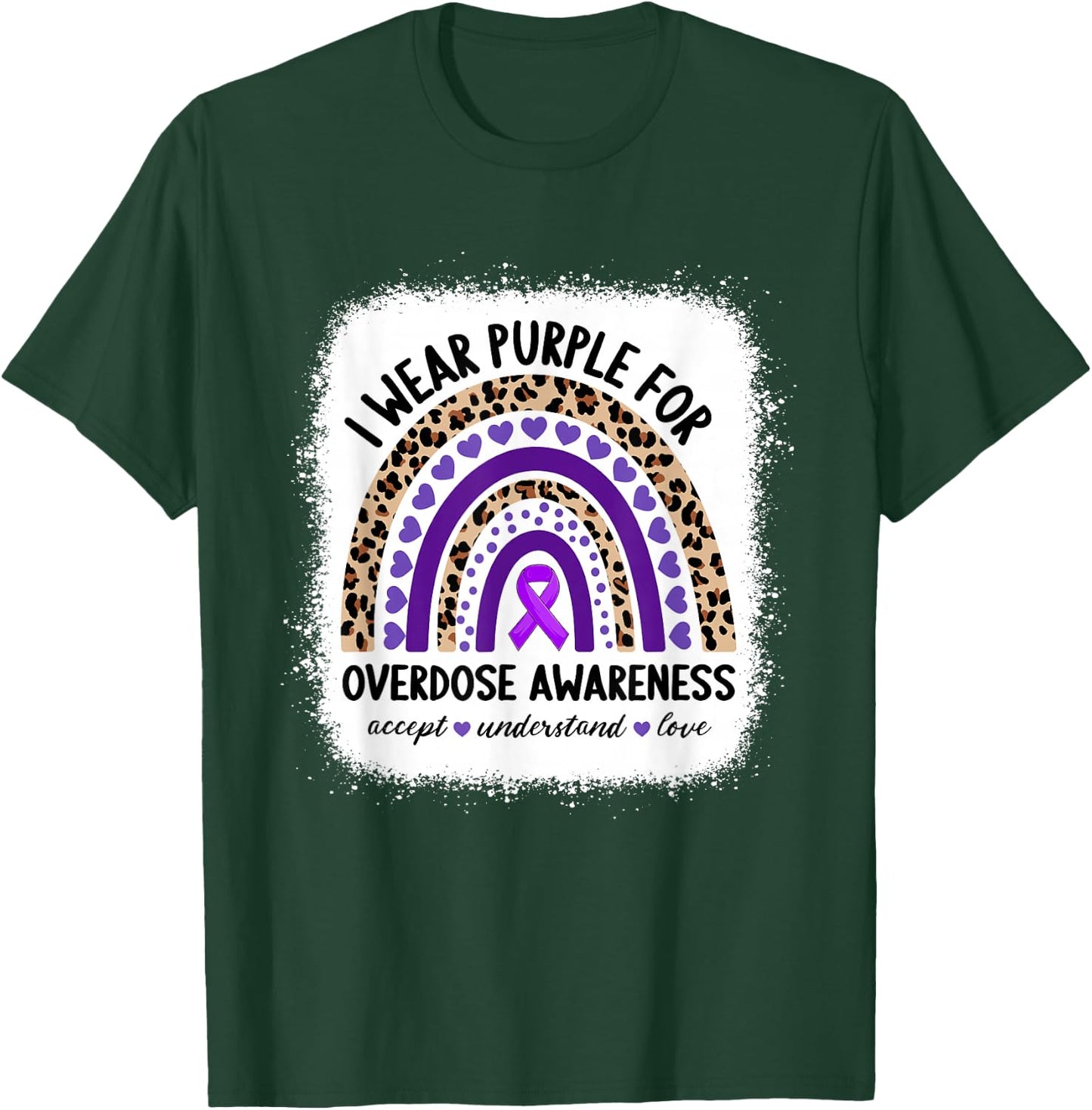 Overdose I Wear Purple For Overdose Awareness Rainbow Ribbon T-Shirt - T-Shirt | Forest