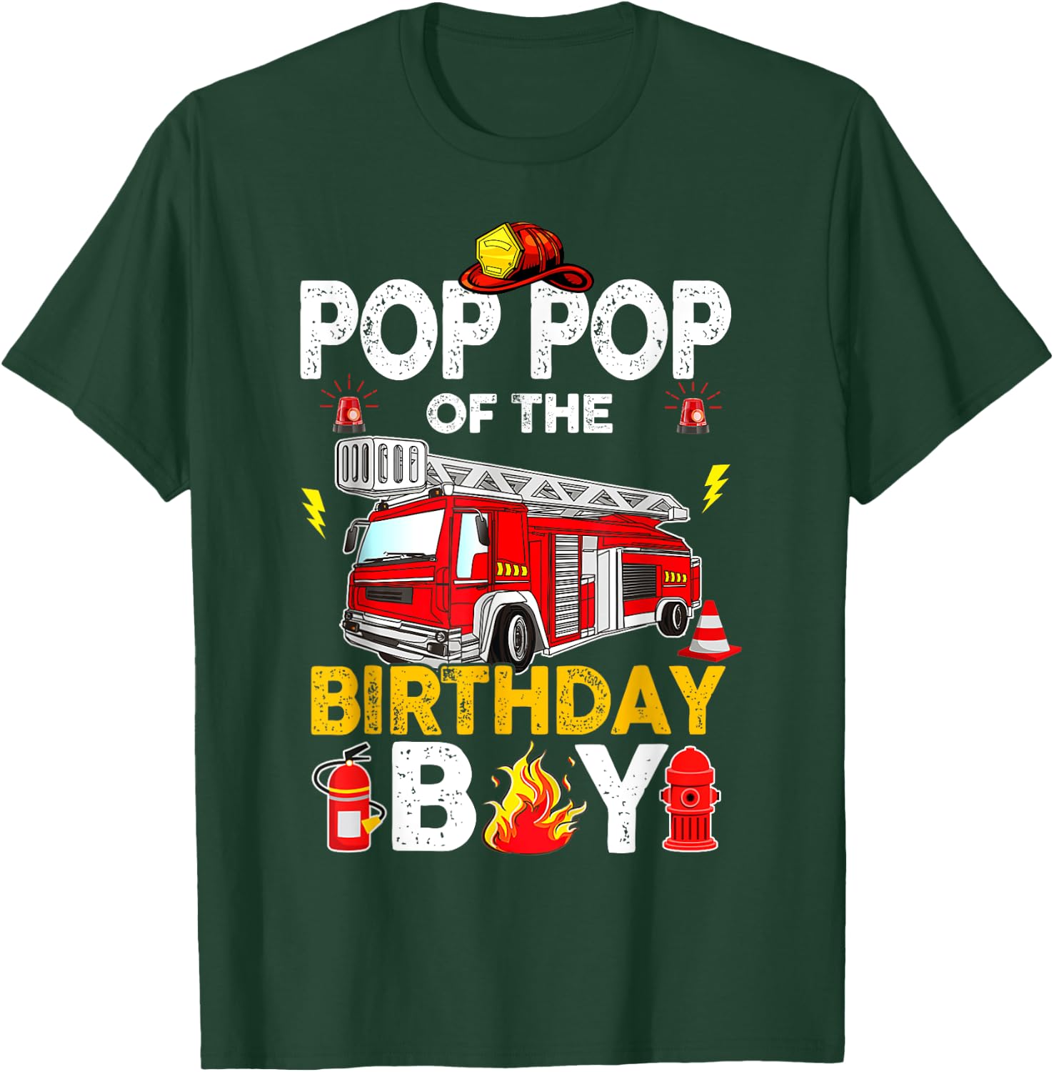 Pop Pop Of The Birthday Boy Fire Truck Firefighter Party T-Shirt - T-Shirt | Forest
