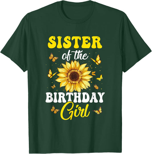 Sister Of The Birthday Girl Sunflower Party Family Matching T-Shirt - T-Shirt | Forest