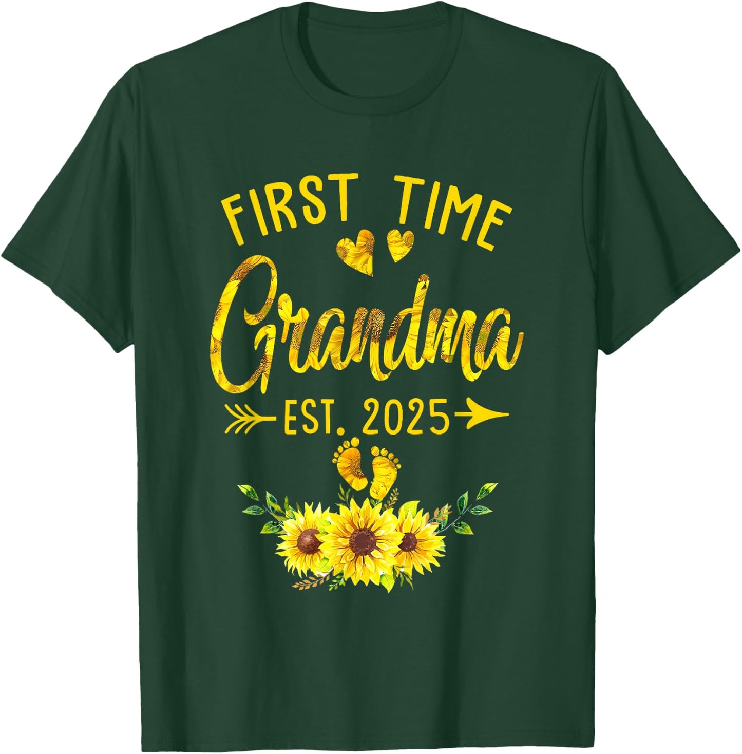 First Time Grandma Est 2025 Sunflower Promoted To Grandma T-Shirt - T-Shirt | Forest
