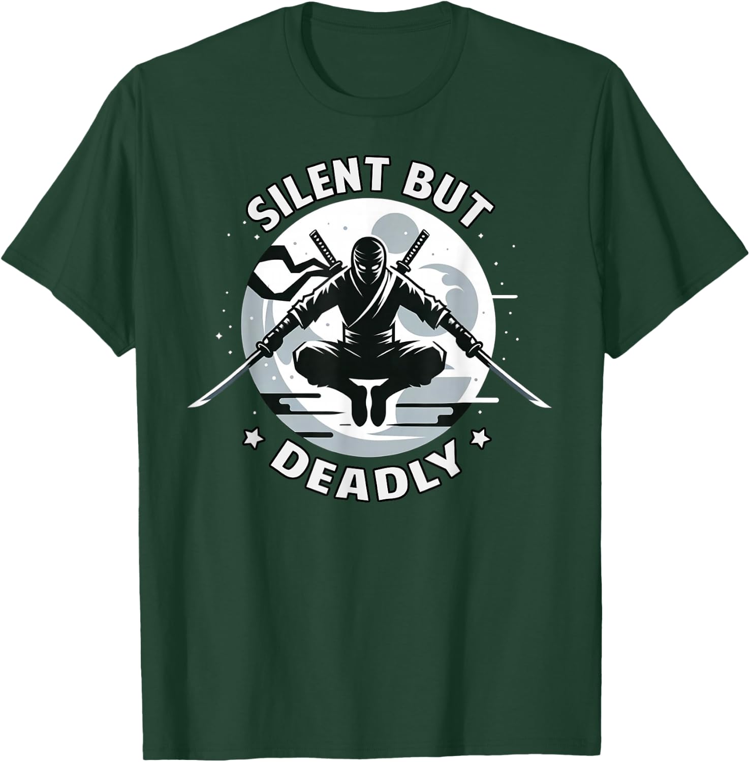 Silent but deadly Ninja Warrior Funny T-Shirt - T-Shirt | Forest