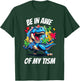 Be In Awe Of My 'Tism T-Shirt - T-Shirt | Forest