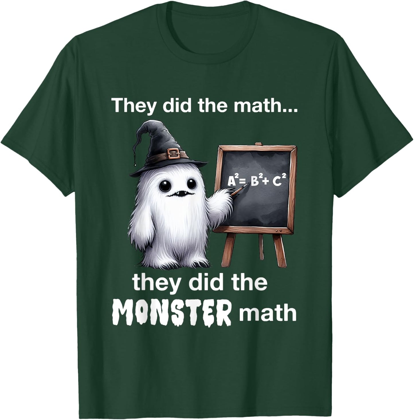 They Did The Monster Math Yeti Funny Halloween Teacher T-Shirt - T-Shirt | Forest