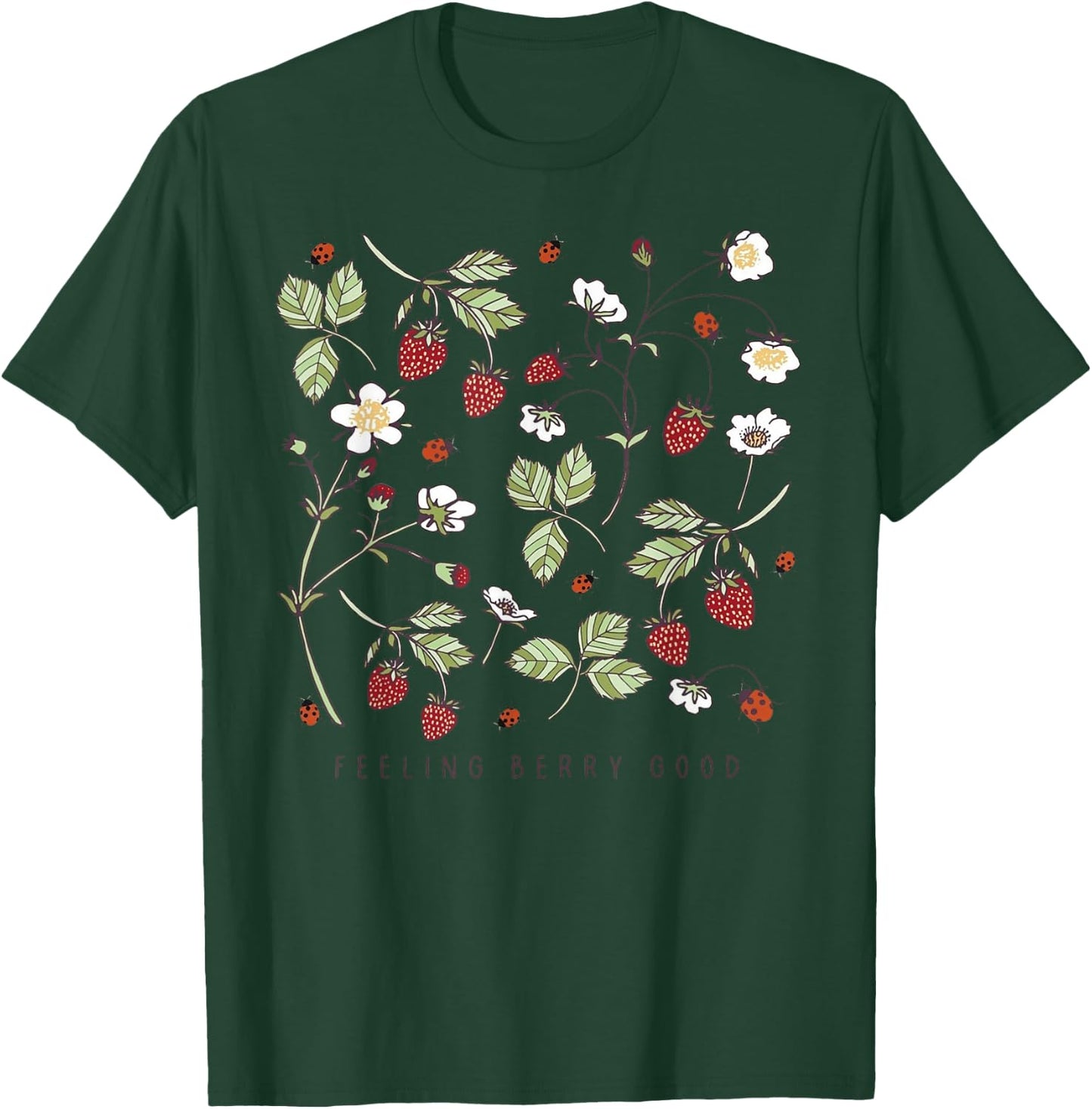 Boho Strawberry Feeling Berry Good Festival Fruit Lover Gift T-Shirt - T-Shirt | Forest