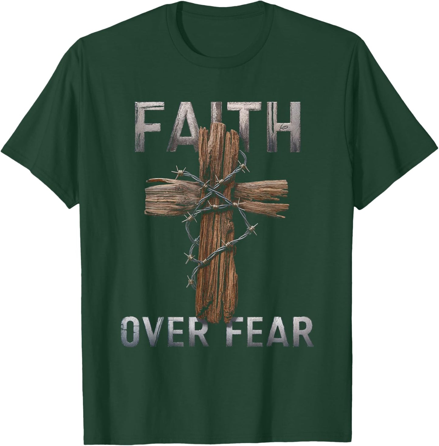 Faith Over Fear Christian Cross God Jesus Faith Religion T-Shirt - T-Shirt | Forest
