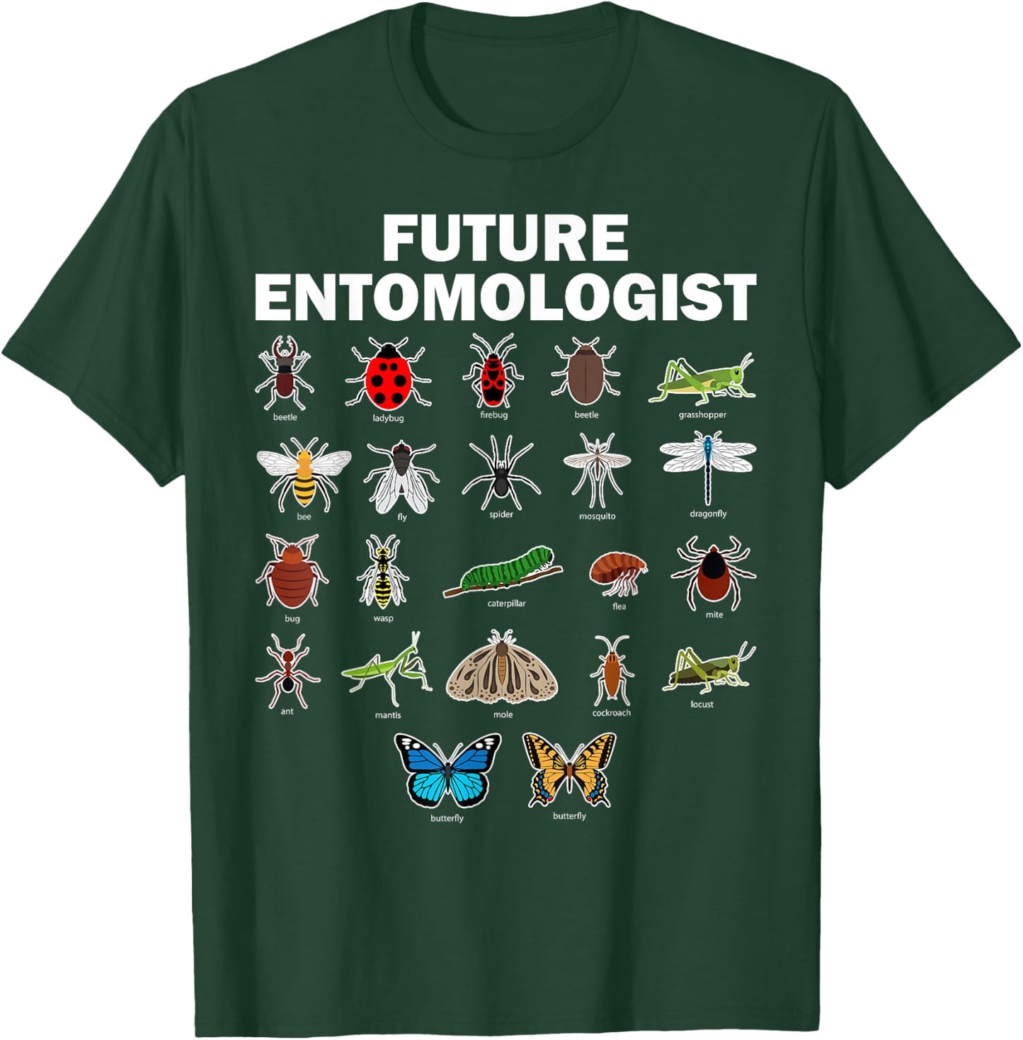 Funny Entomology Insect Bug Lover Men Women Boys Girls Kids Small T-Shirt - T-Shirt | Forest