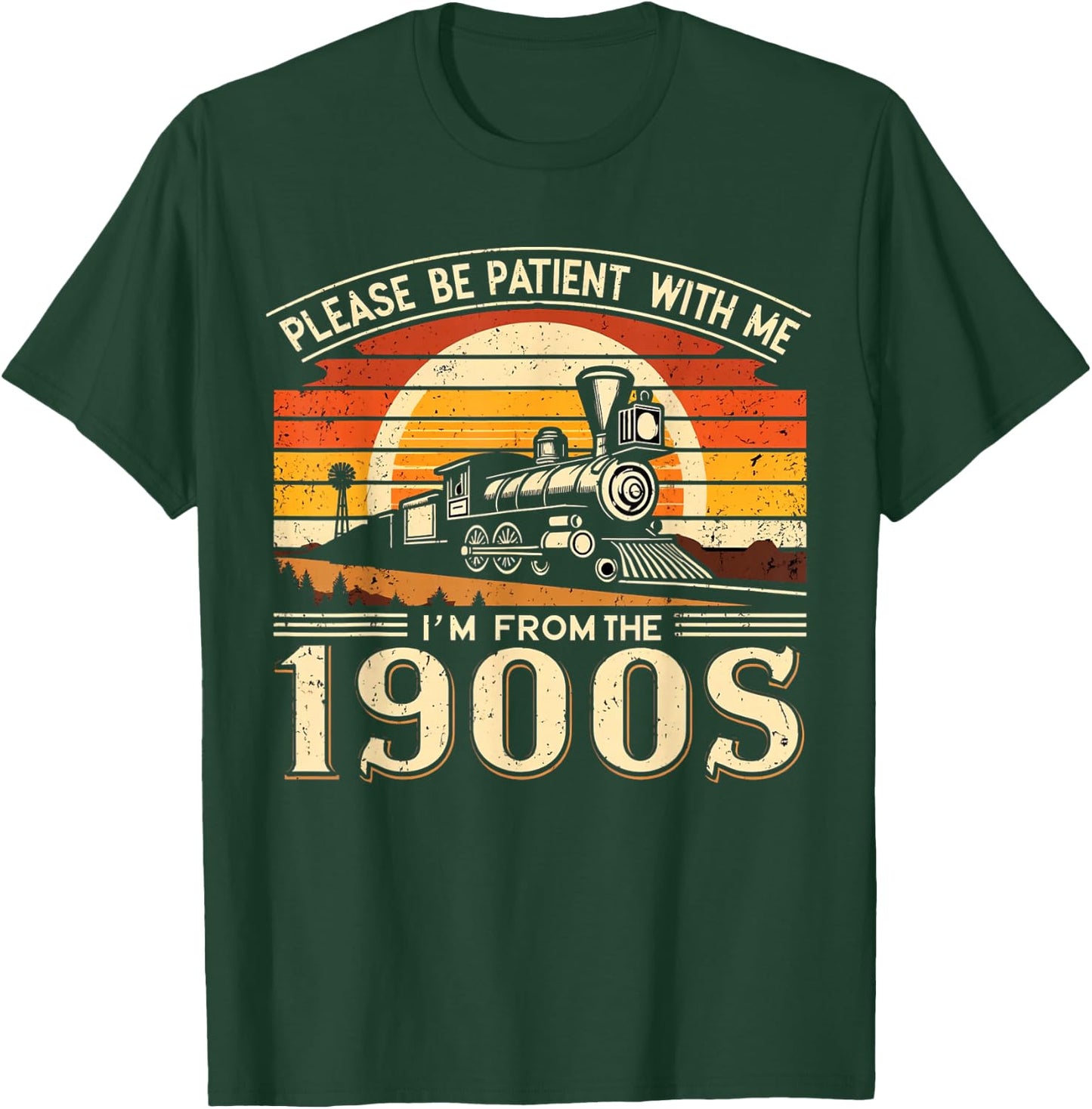 Please Be Patient With Me I'm From The 1900's,vintage design T-Shirt - T-Shirt | Forest