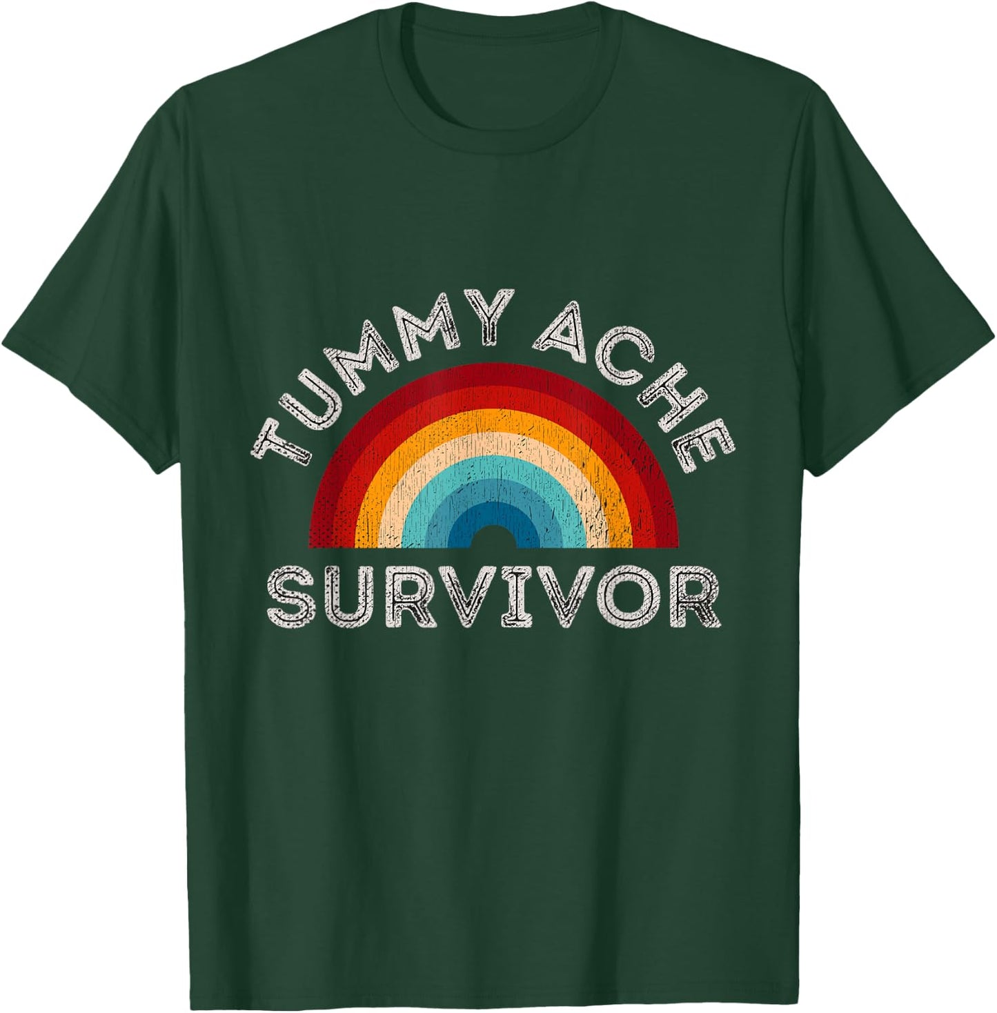 Sarcastic Pun IBS Grunge Tummy Ache Survivor Rainbow T-Shirt - T-Shirt | Forest
