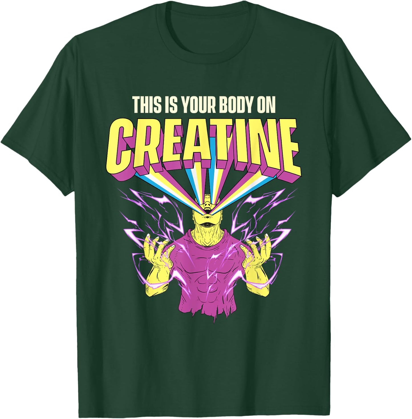This Is Your Body On Creatine - Workout Gym Weightlifting T-Shirt - T-Shirt | Forest