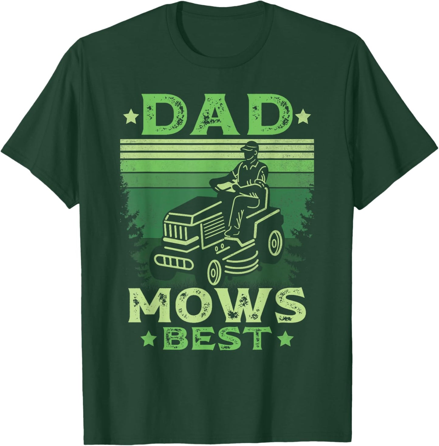 Father Mows Best Fathers Day Mowing Dad Riding Mower Vintage T-Shirt - T-Shirt | Forest