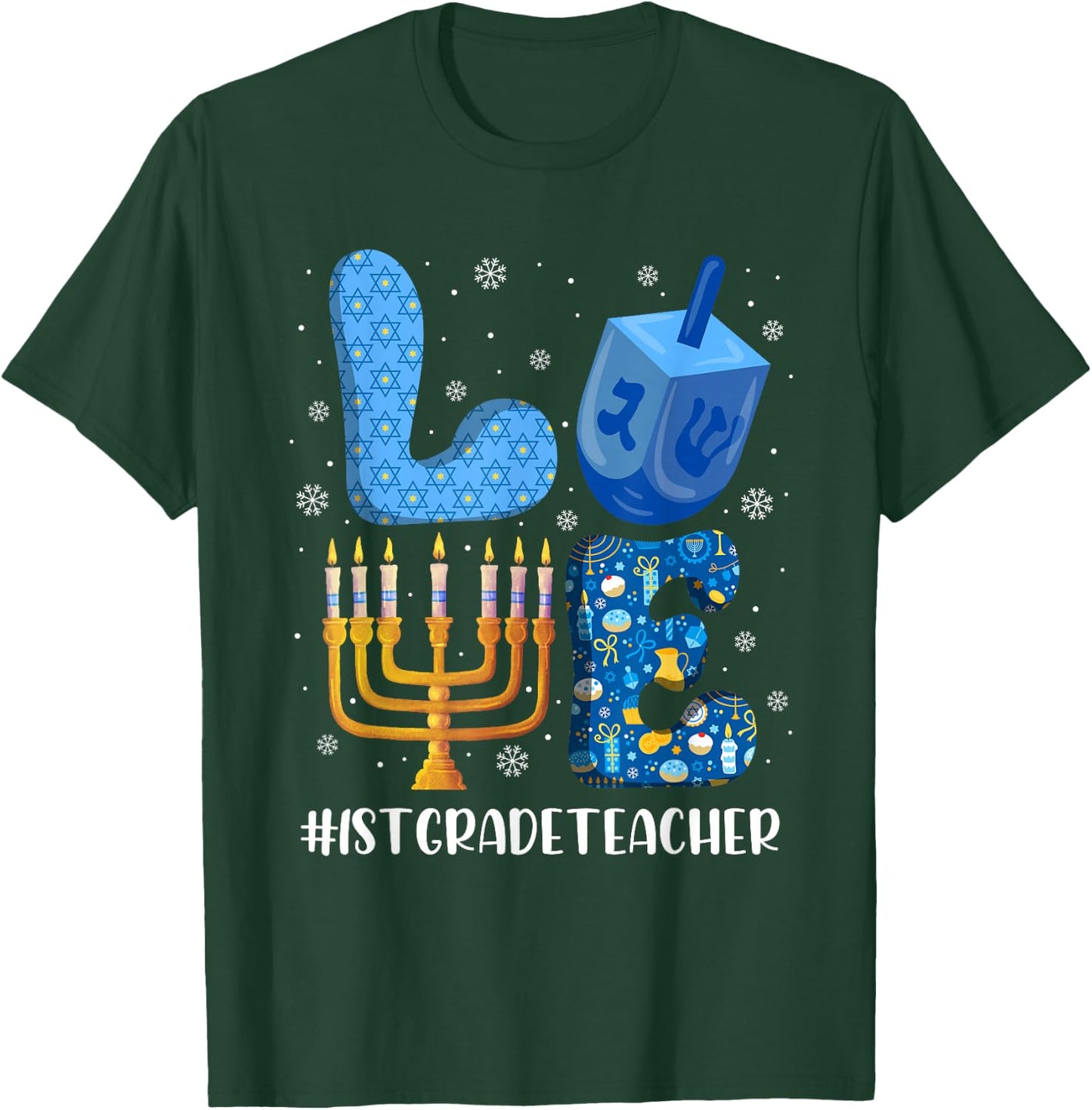 LOVE 1st Grade Teacher Christmas Hanukkah Jewish Holiday T-Shirt - T-Shirt | Forest