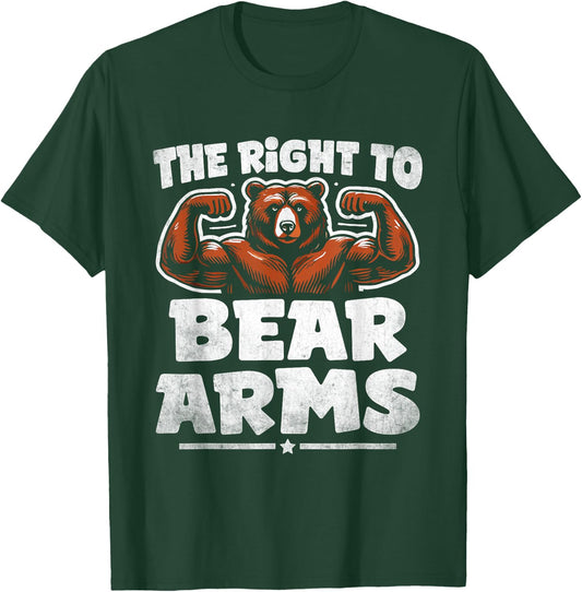 Funny Second Amendment I Support the Right to Arm Bears T-Shirt - T-Shirt | Forest