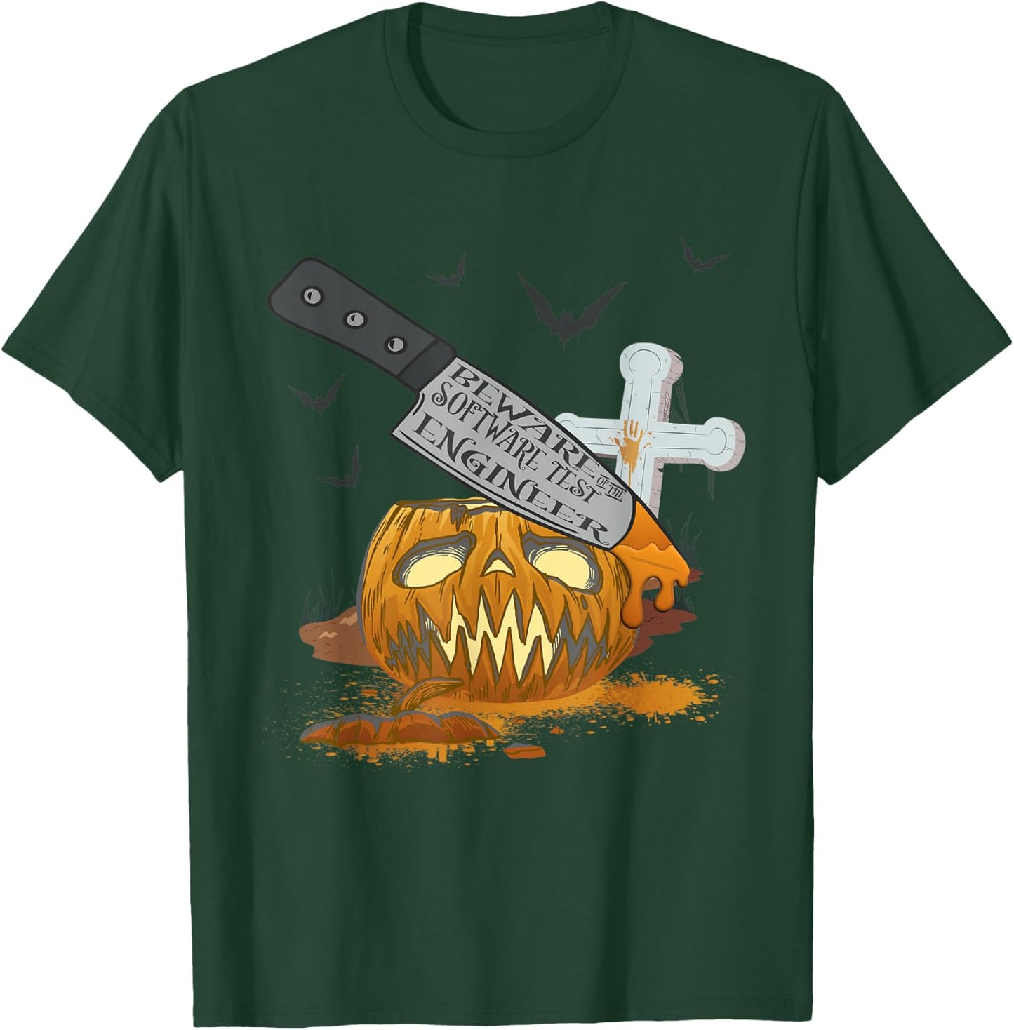 Software Test Engineer Funny Halloween Party T-Shirt - T-Shirt | Forest