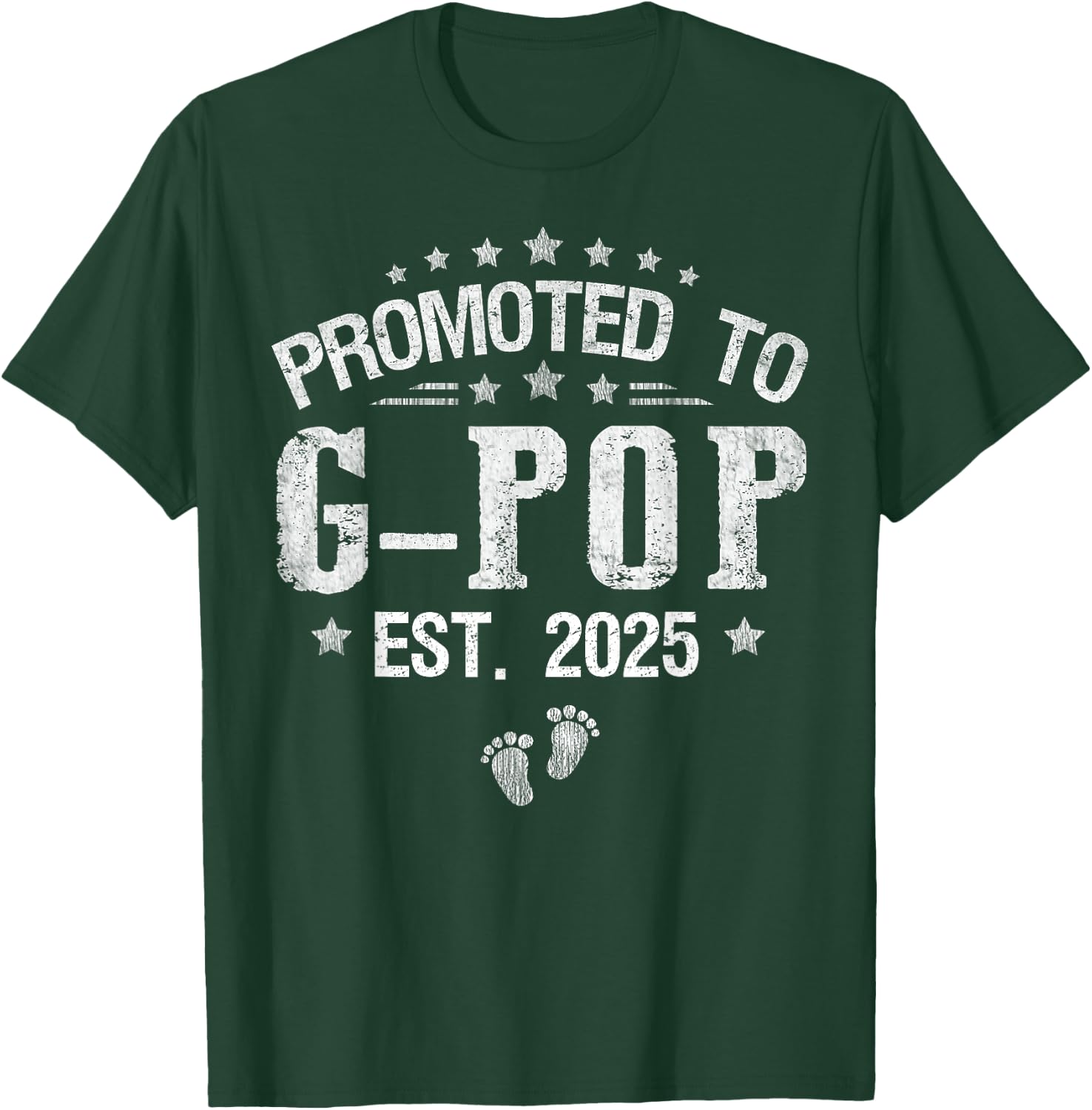 Promoted To G-Pop est.2025 Father's Day First time G-Pop T-Shirt - T-Shirt | Forest