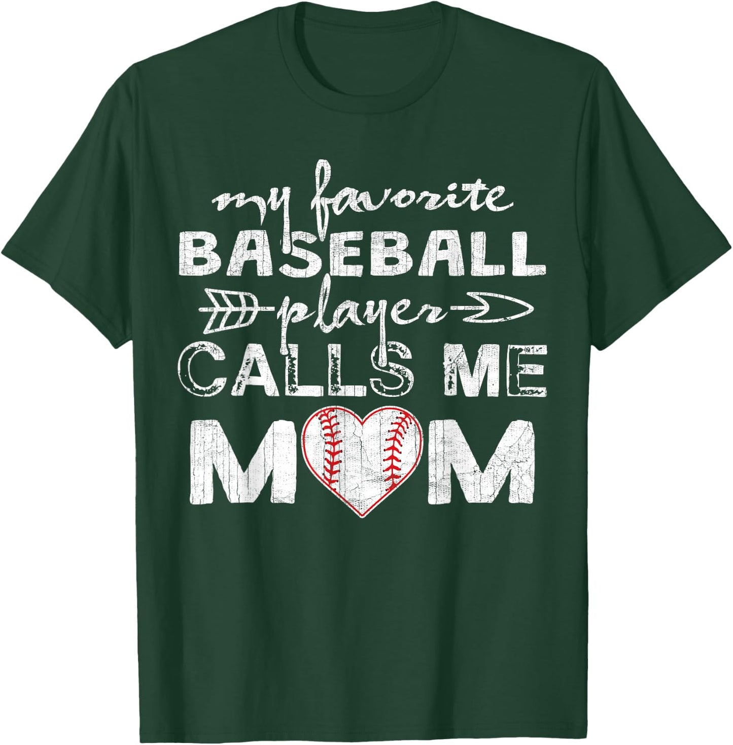 My Favorite Baseball Player Calls Me Mom Shirt, Mother's Day T-Shirt - T-Shirt | Forest