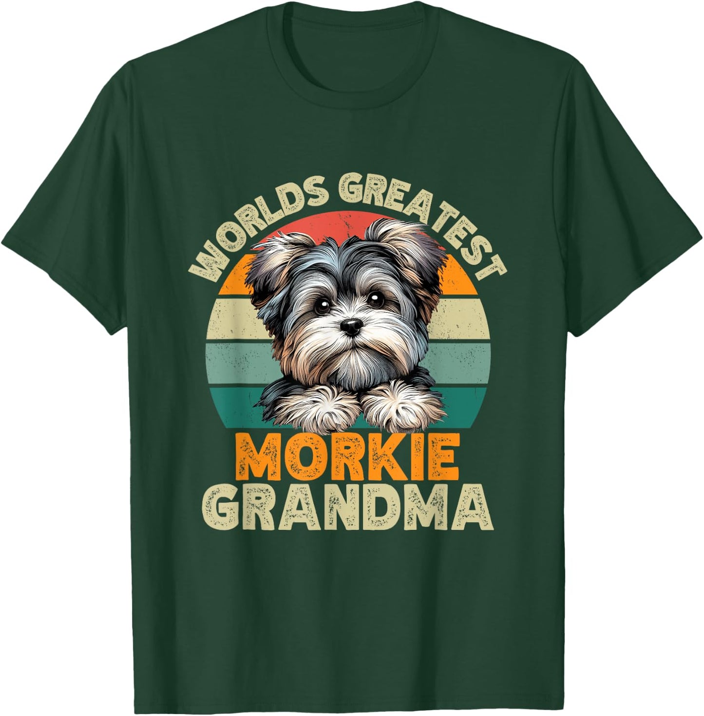 Worlds Greatest Morkie Dog Grandma Funny Retro Dogs Owner Women T-Shirt - T-Shirt | Forest