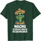 Nurse Researcher Funny Nacho Average Nurse Researcher T-Shirt - T-Shirt | Forest