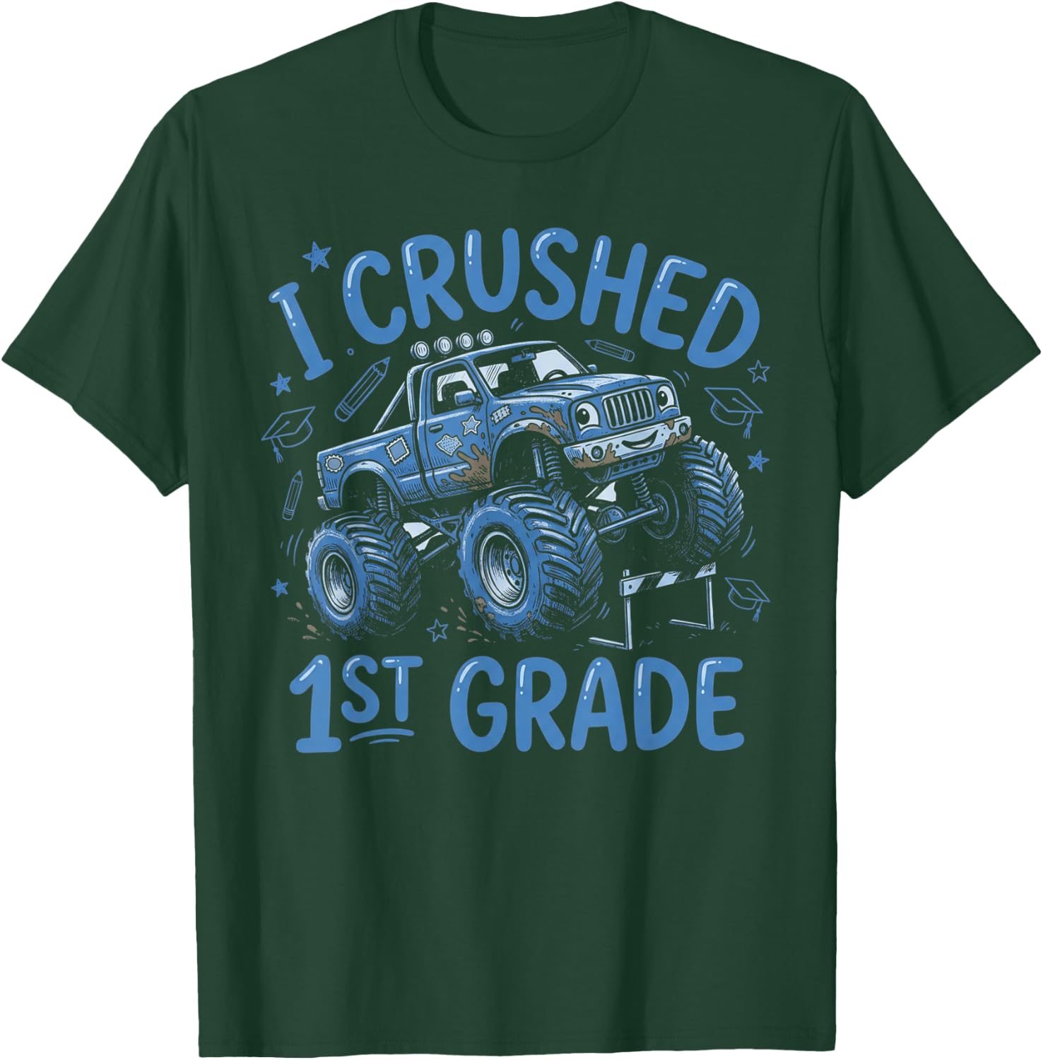 I Crushed 1st Grade Monster Truck Graduation Boys T-Shirt - T-Shirt | Forest