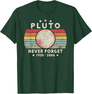 Never Forget Pluto Shirt. Retro Style Funny Space Science T-Shirt - T-Shirt | Forest