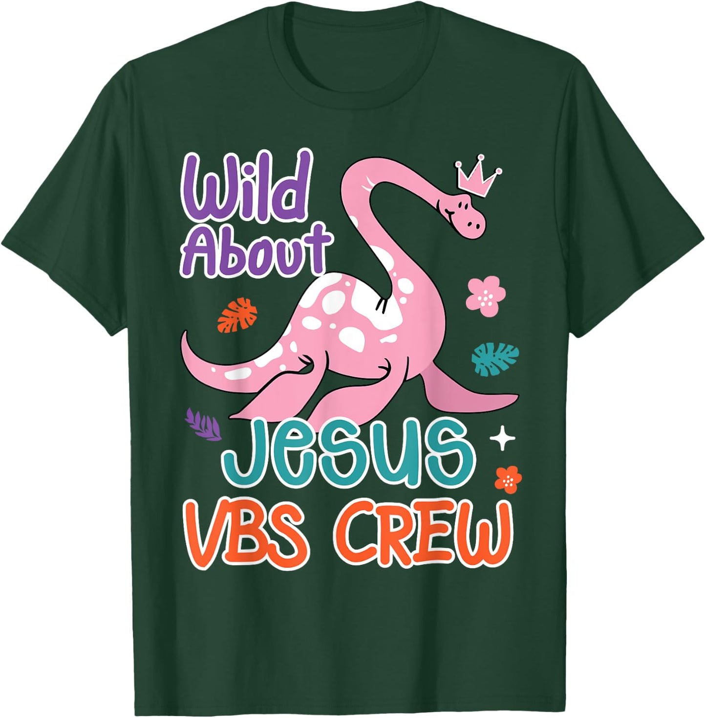 VBS Crew Wild About Jesus VBS Sunday School Teacher Dinosaur Men Women Kids T-Shirt - T-Shirt | Forest