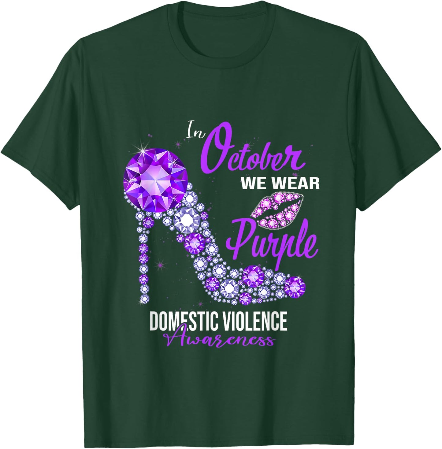 We Wear Purple High Heel Domestic Violence Awareness T-Shirt - T-Shirt | Forest