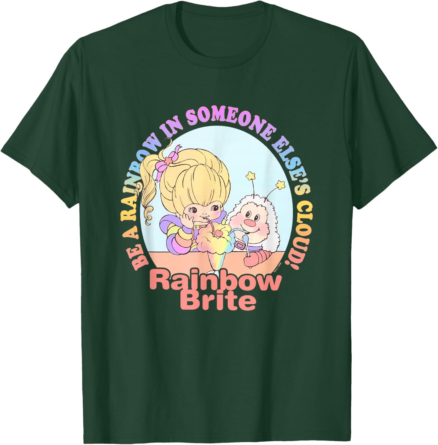 Rainbow Brite Be A Rainbow in Someone Else's Cloud! Logo T-Shirt - T-Shirt | Forest