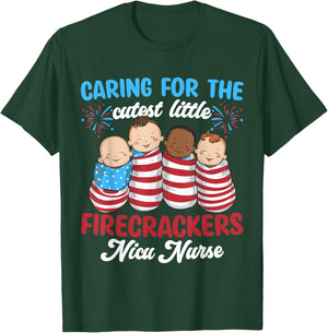 Caring For The Cutest Firecrackers NICU Nurse 4th Of July T-Shirt - T-Shirt | Forest